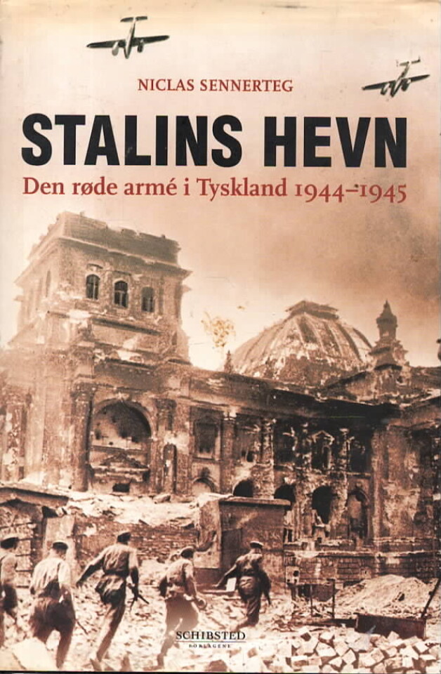 Stalins hevn – Den røde armé i Tyskland 1944-1945