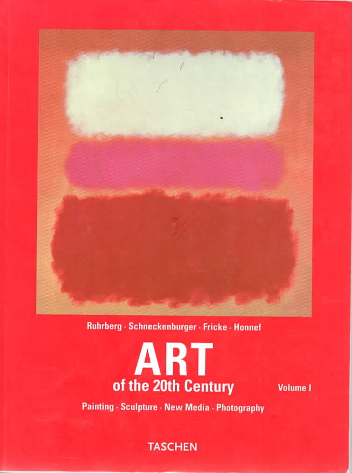 ART – of the 20th Century – Painting, sculpture, new media, photography