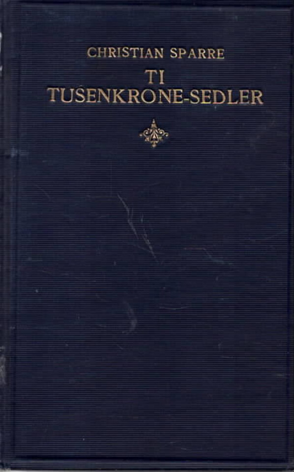 Ti tusenkrone-sedler