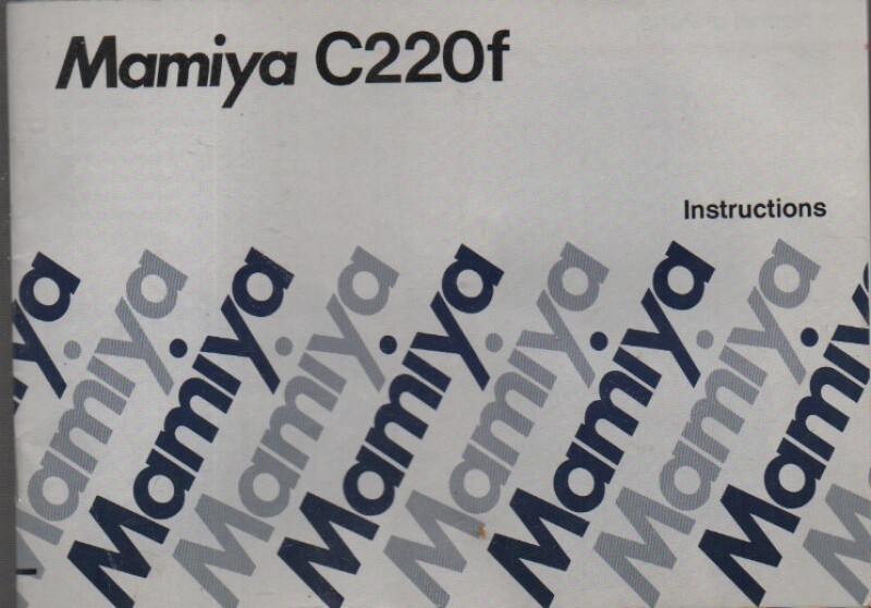 Mamiya C220F Instructions