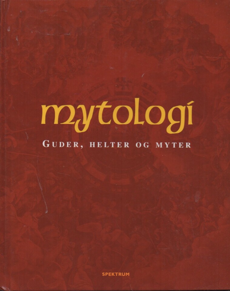 Mytologi – guder, helter og myter