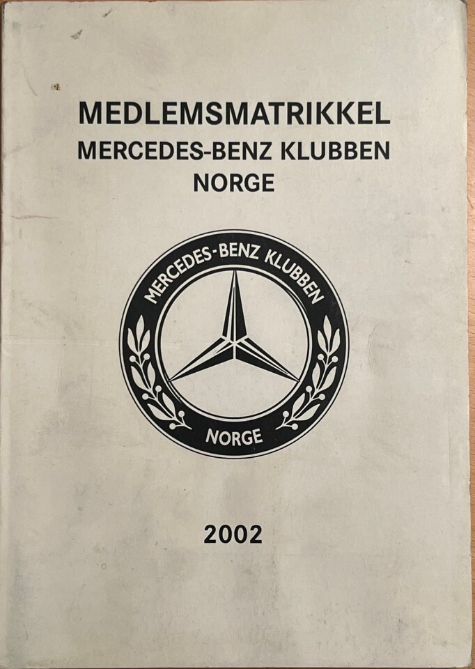 Medlemsmatrikkel Mercedes-Benz klubben Norge 2002