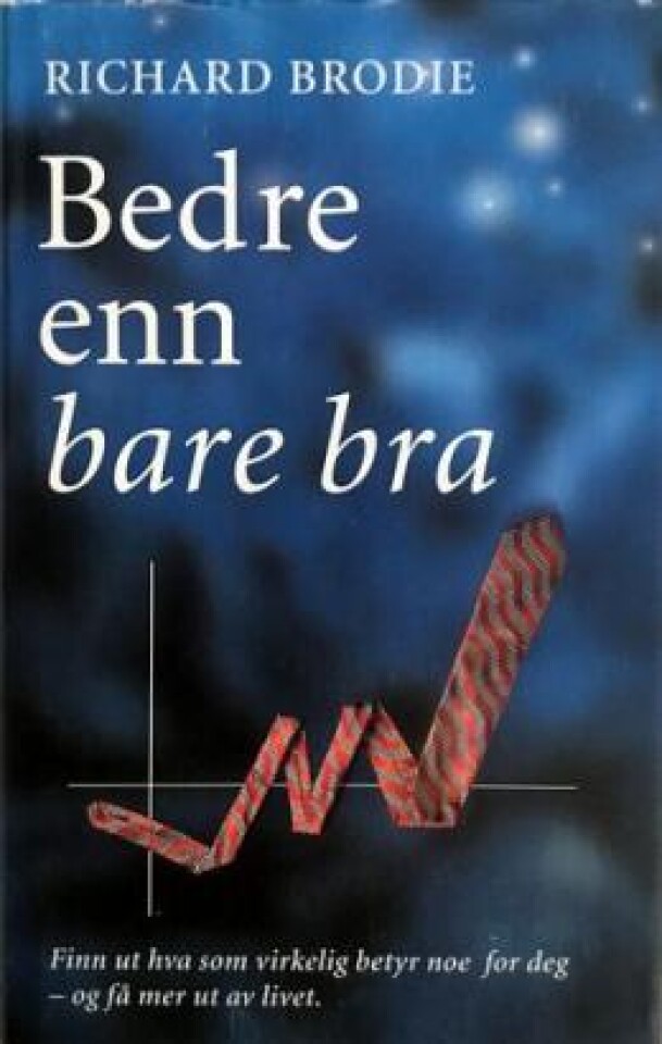 Bedre enn bare bra