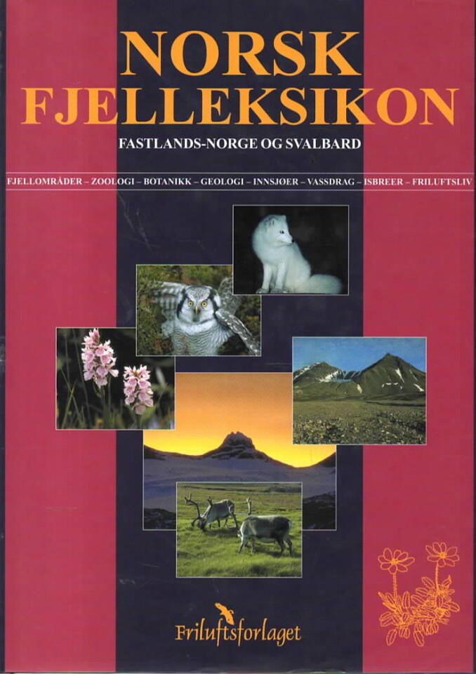 Norsk fjelleksikon – Fastlands-Norge og Svalbard
