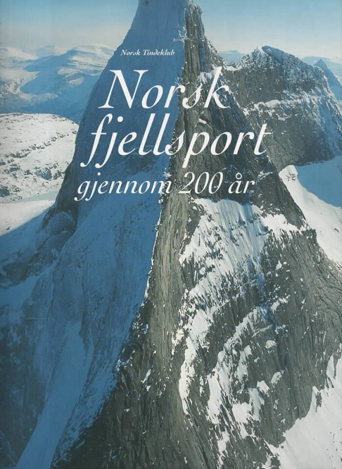 Norsk fjellsport gjennom 200 år