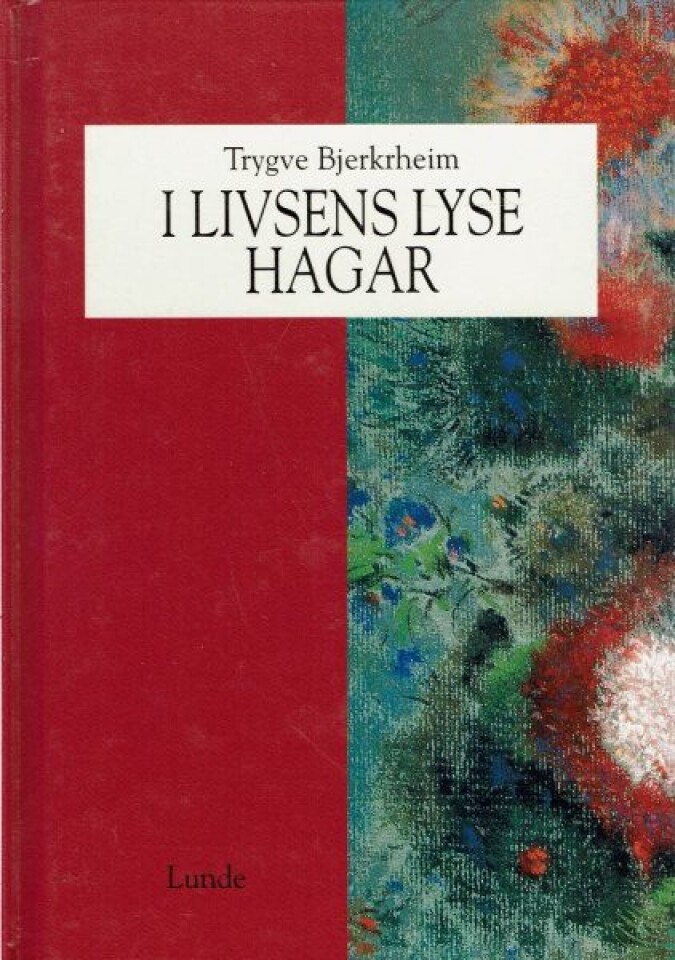 I livsens lyse hagar