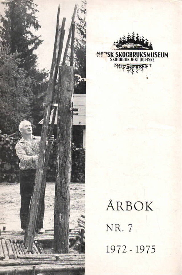 Norsk skogbruksmuseum årbok nr. 7 1972-1975
