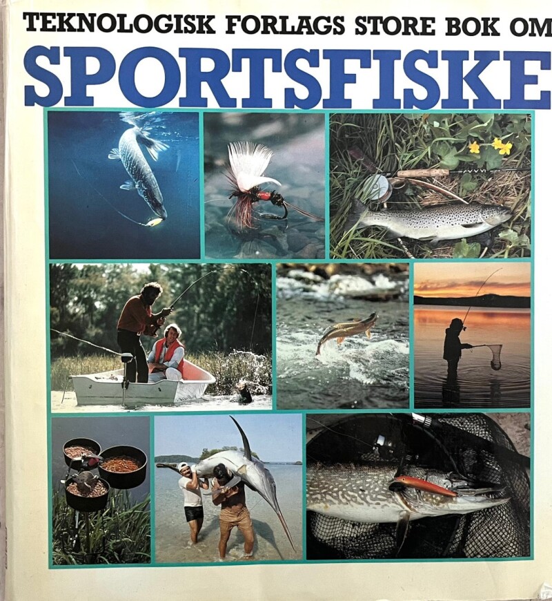 Teknologisk Forlags store bok om sportsfiske