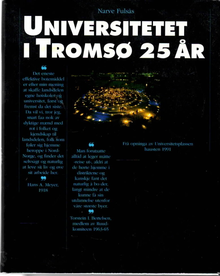 Universitetet i Tromsø 25 år