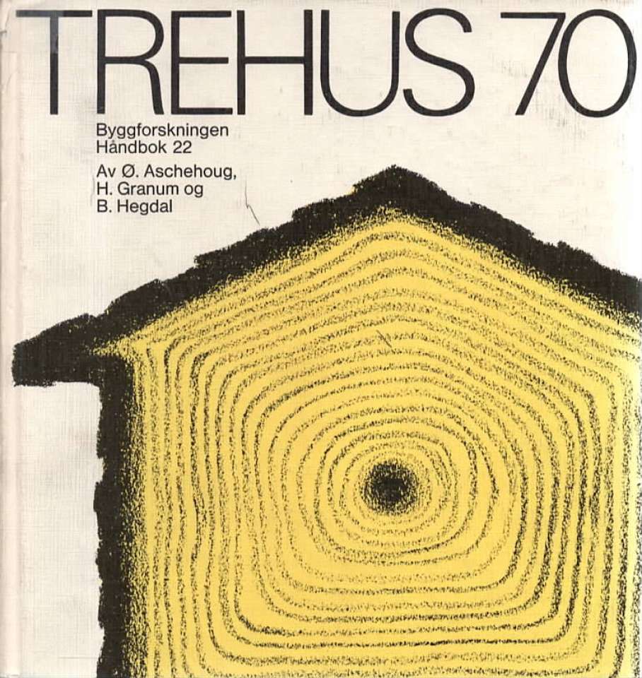 Trehus 70