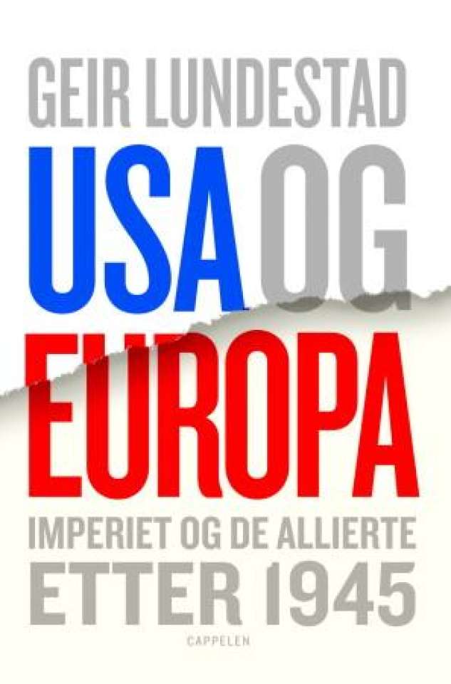 USA OG EUROPA - IMPERIET OG DE ALLIERTE ETTER 1945