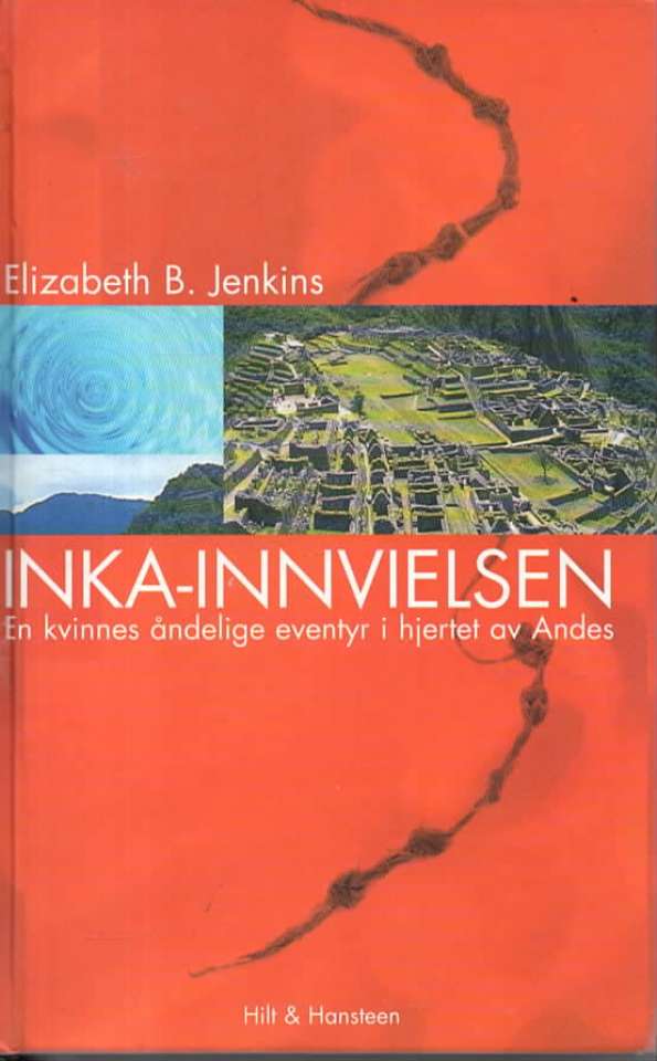 Inka-innvielsen – en kvinnes åndelige eventyr i hjertet av Andes