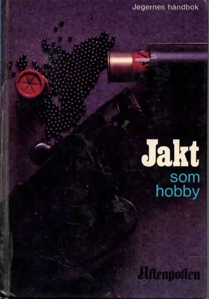 Jakt som hobby – Jegernes håndbok