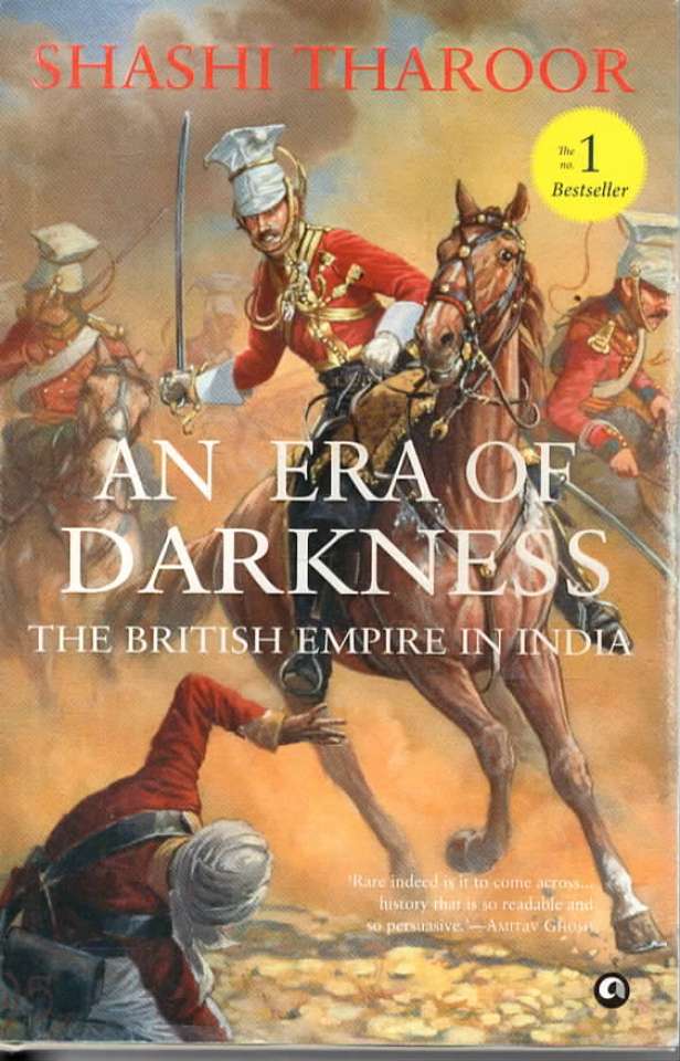 An era of Darkness – The British Empire in India