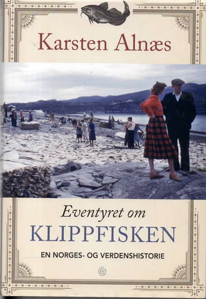 Eventyret om Klippfisken – En norges- og verdenshistorie 