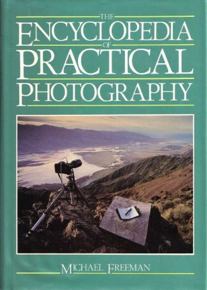 The encyclopedia of practical photography