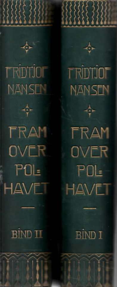 Fram over polhavet – Den Norske polarfærd 1893–1896 – Bind I-II