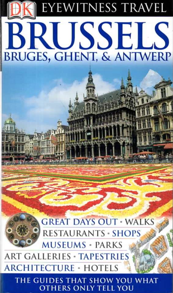 Brussels – Bruges, Ghent, & Antwerp