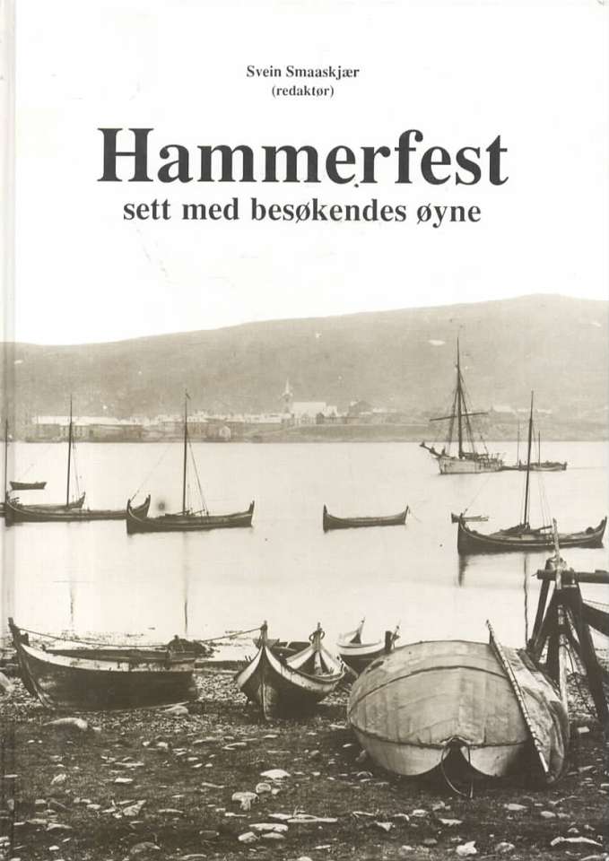 Hammerfest – sett med besøkendes øyne