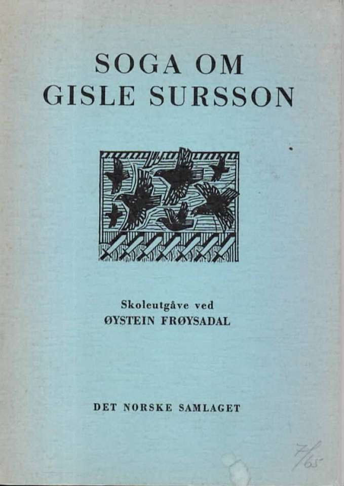 Soga om Gisle Sursson – Skoleutgåv ved Øystein Frøysadal