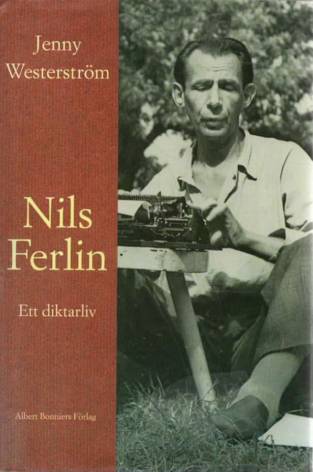 Nils Ferlin – Ett diktarliv