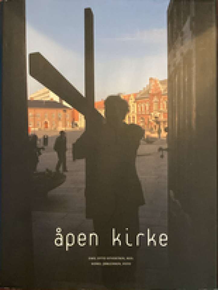 Åpen kirke midt i byen