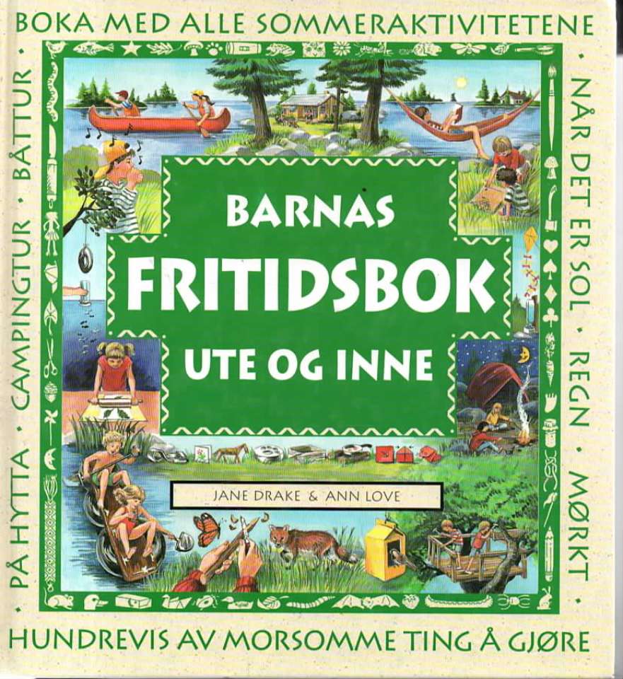 Barnas fritidsbok ute og inne