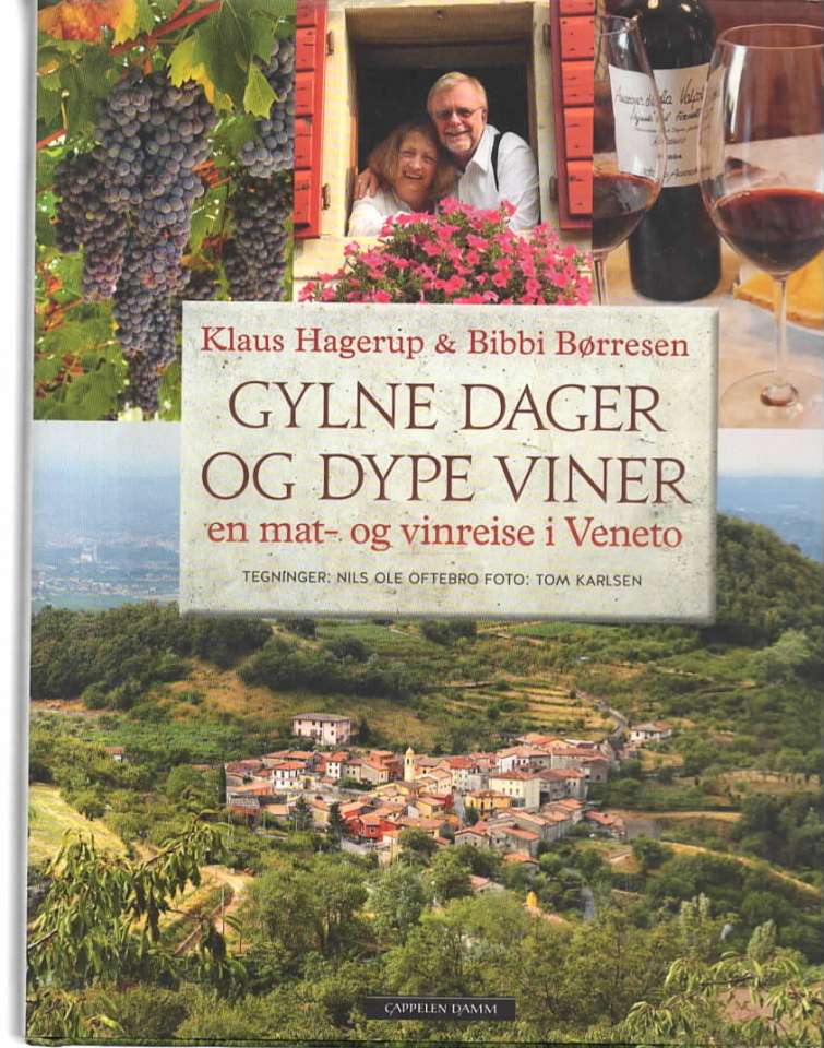 Gylne dager og dype viner. En mat- og vinreise i Veneto.