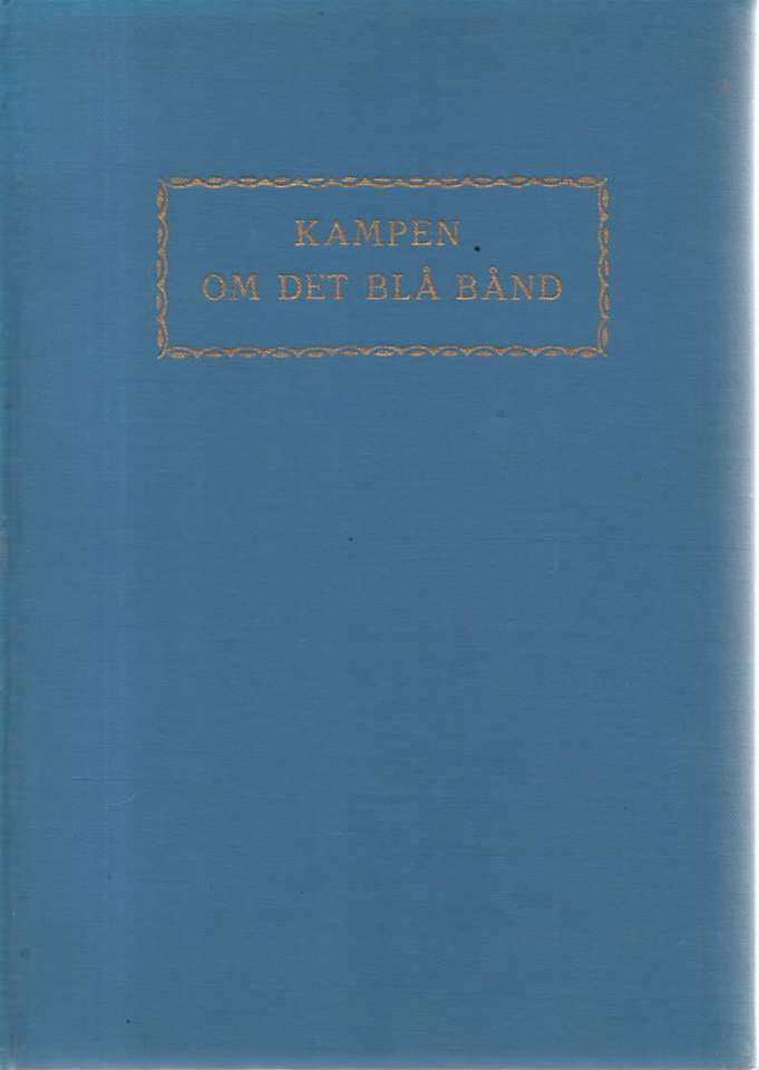 Kampen om det blå bånd