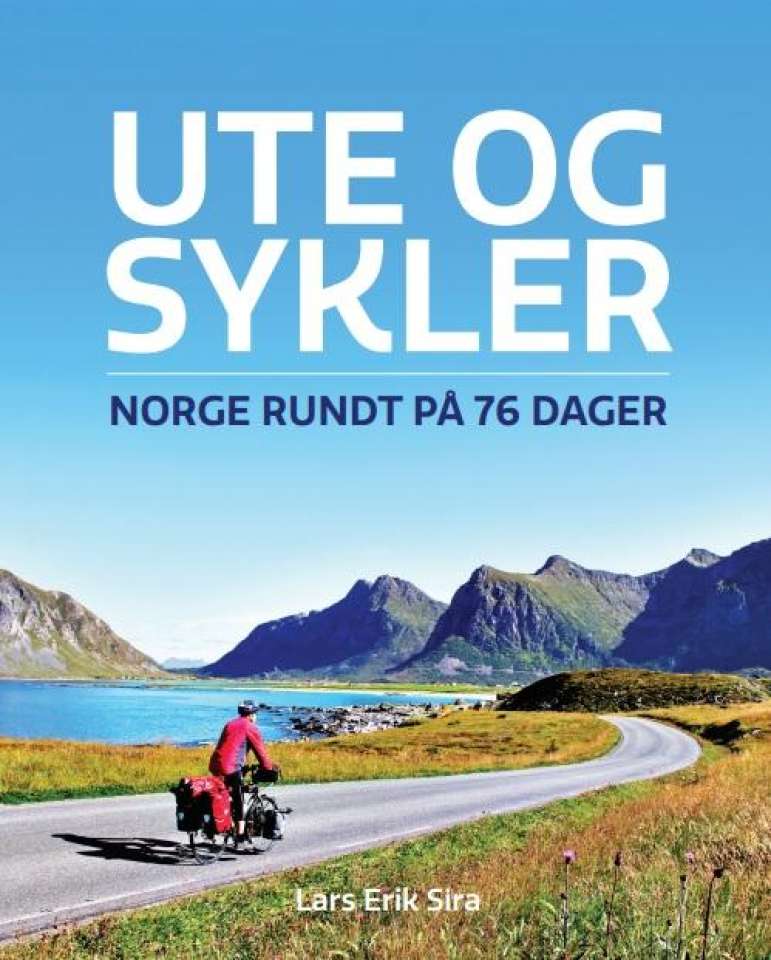 Ute og sykler: Norge rundt på 76 dager