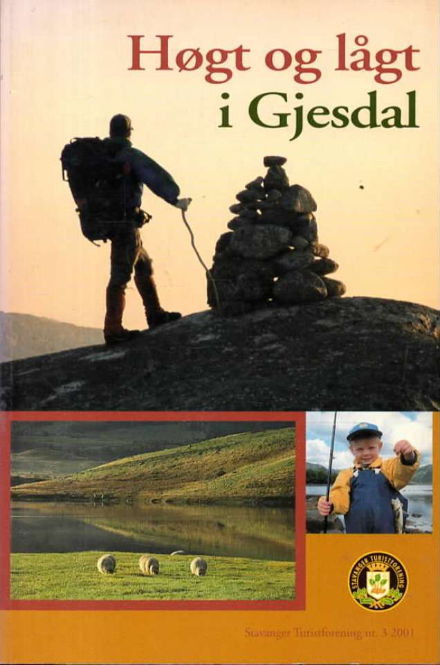 Høgt og lågt i Gjesdal 2001