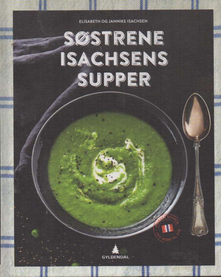 Søstrene Isachsens supper