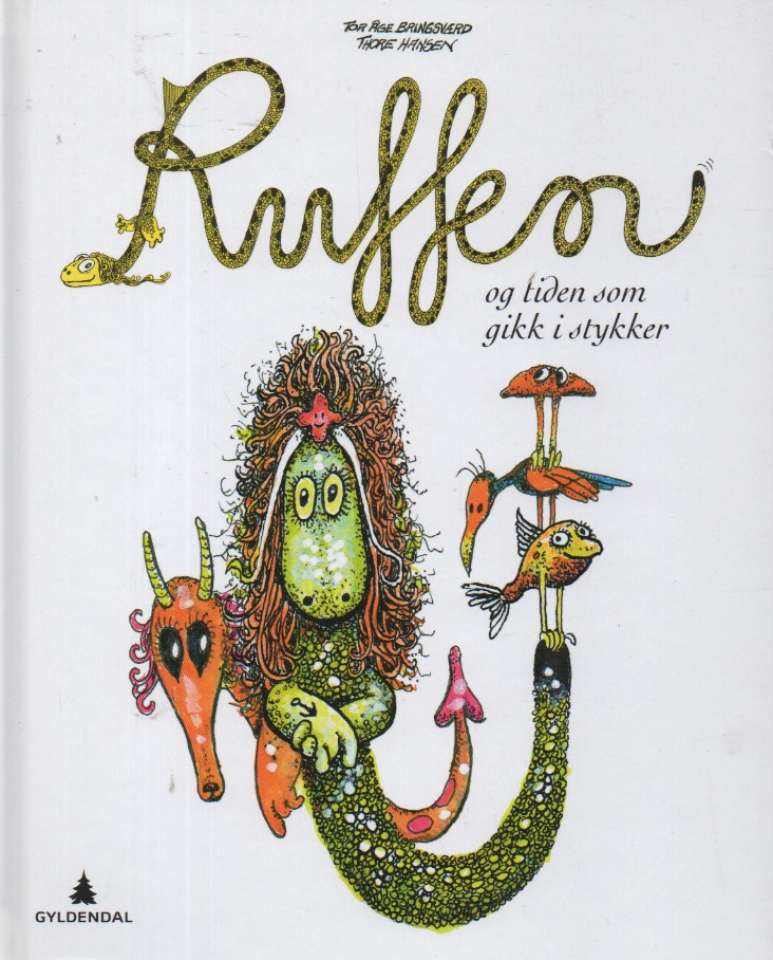 Ruffen og tiden som gikk i stykker
