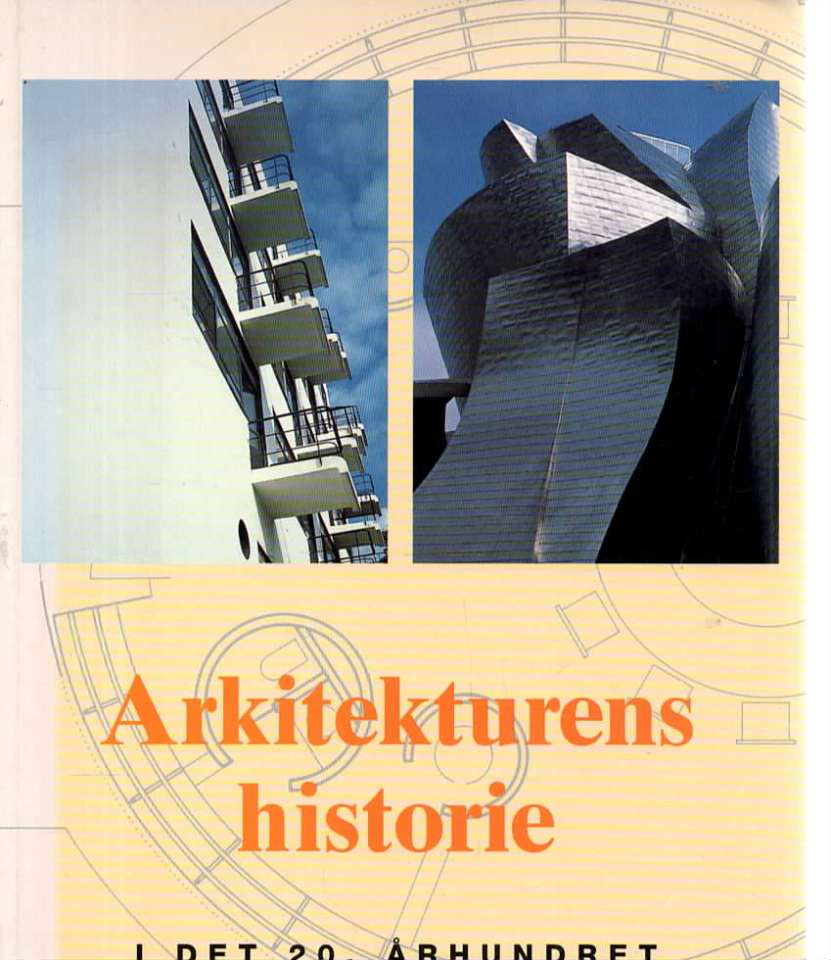 Arkitekturens historie - I det 20. århundret