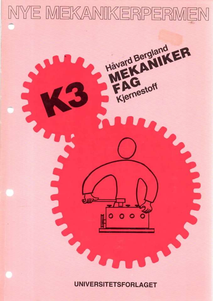 K#  Mekaniker fag kjernestoff