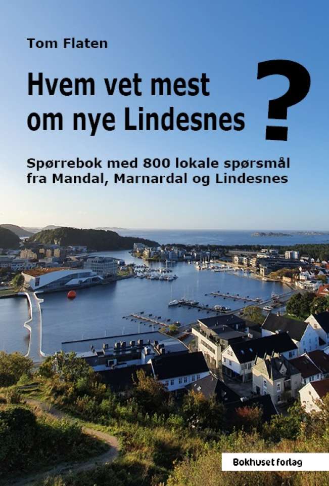 Hvem vet mest om nye Lindesnes?