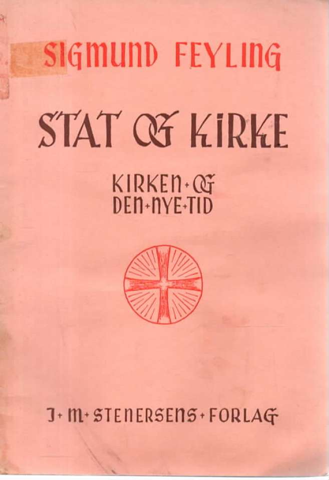 Stat og kirke – Kriken i den nye tid