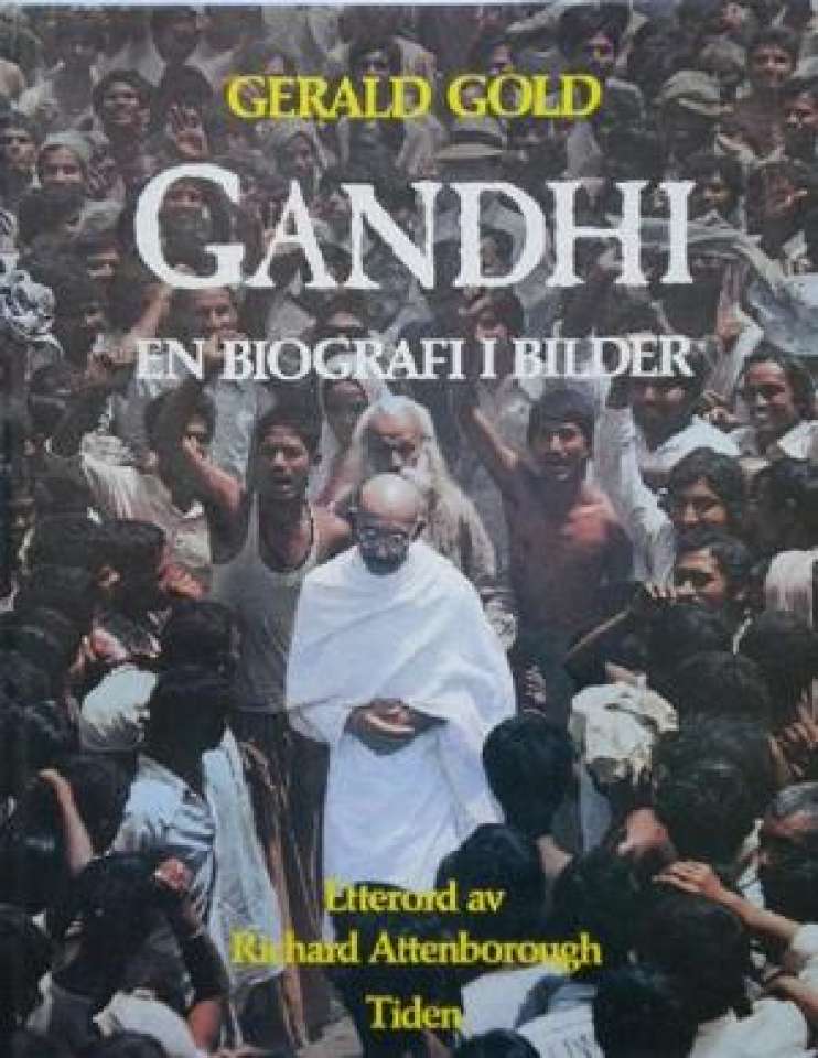 Gandhi - en biografi i bilder