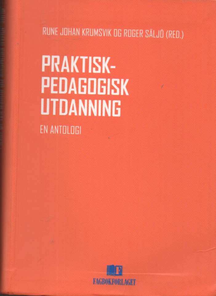 Praktisk-pedagogisk utdanning – en antologi