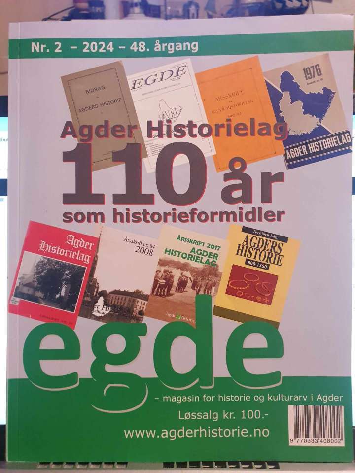 Agder historielag 110 år som historieformidler