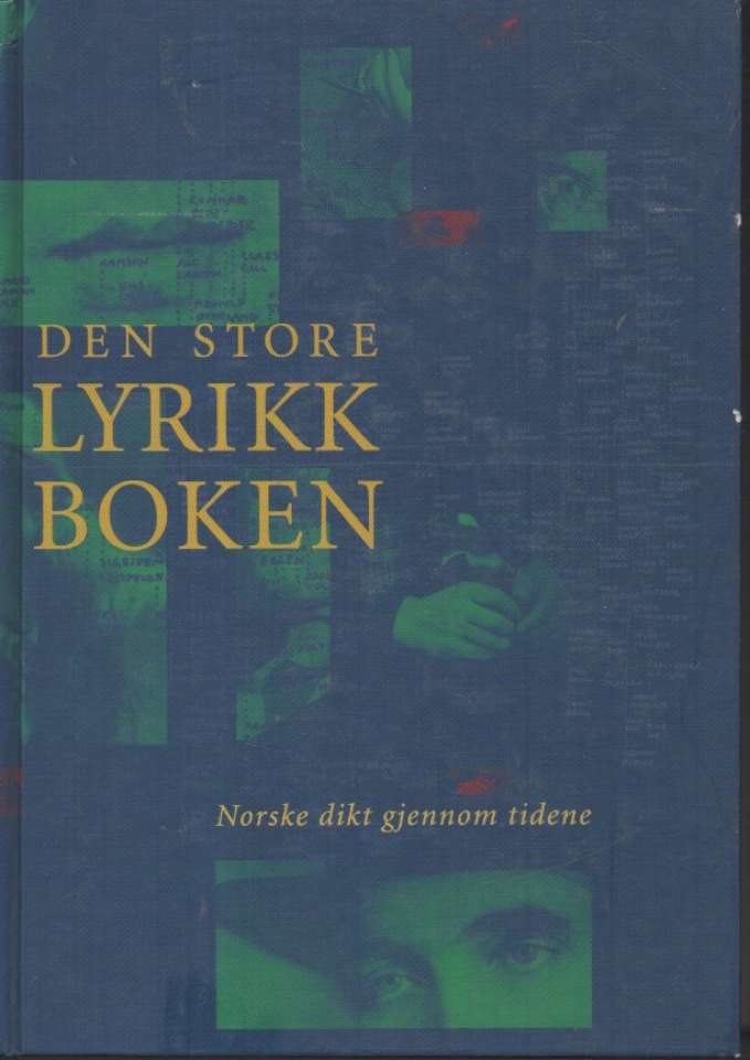 Den store lyrikkboken – Norske dikt gjennom tidene