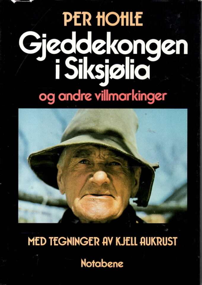 Gjeddekongen i Siksjølia og andre villmarkinger