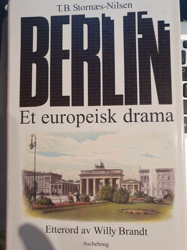 Berlin - et europeisk drama