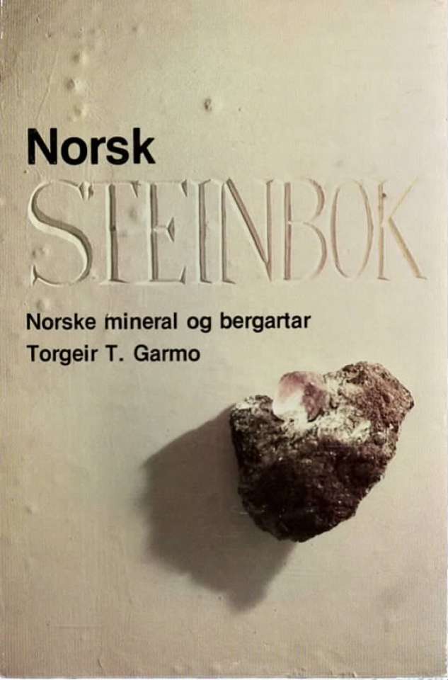 Norsk steinbok - Norske mineral og bergartar