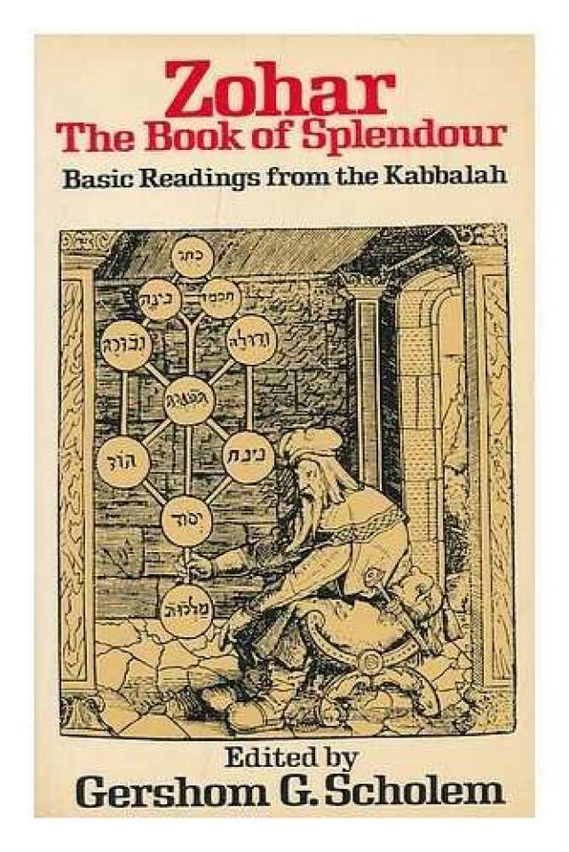 Zohar. The book of Splendour. Basic Readings from the Kabbalah