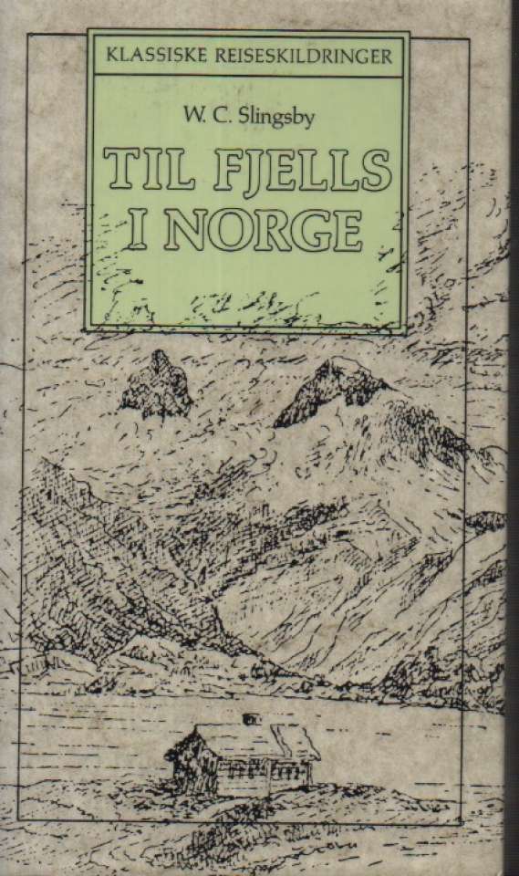 Til fjells i Norge