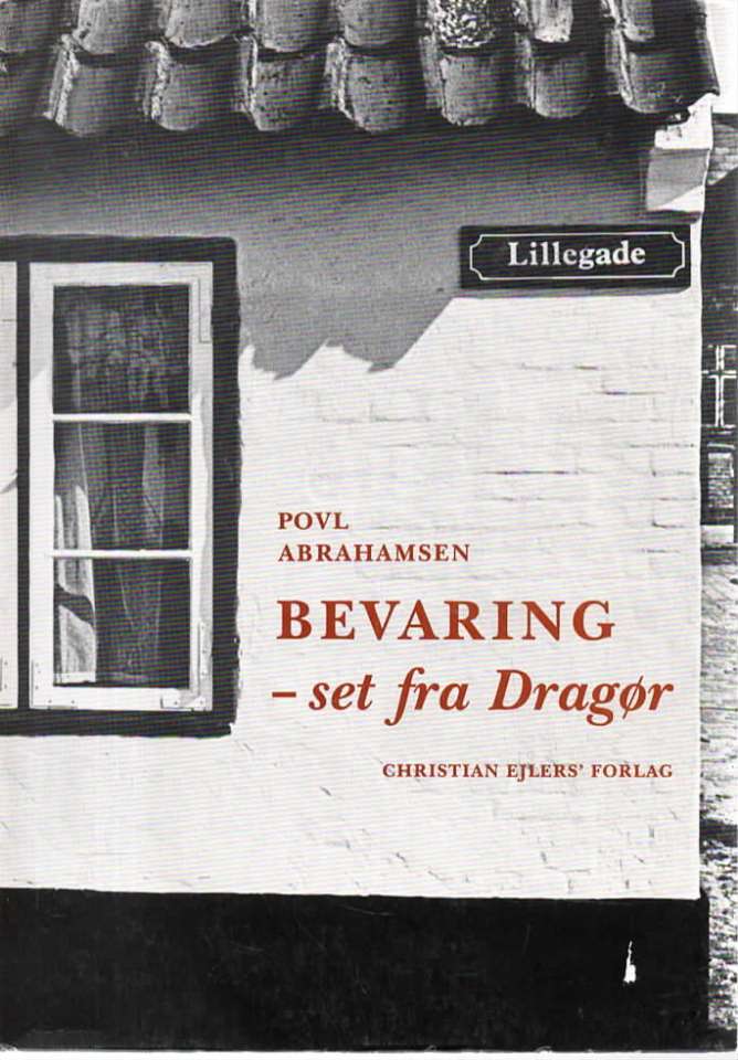 Bevaring – set fra Dragør