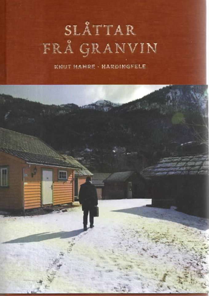 Slåttar frå Granvin – Knut Hamre, hardingfele