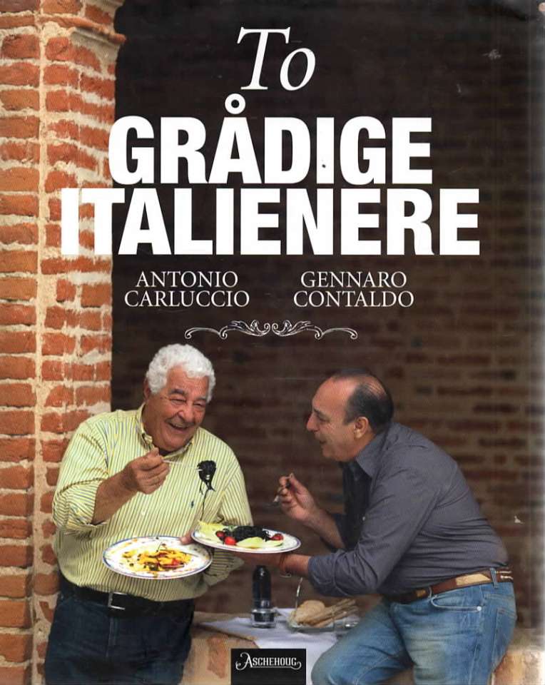 To grådige italienere