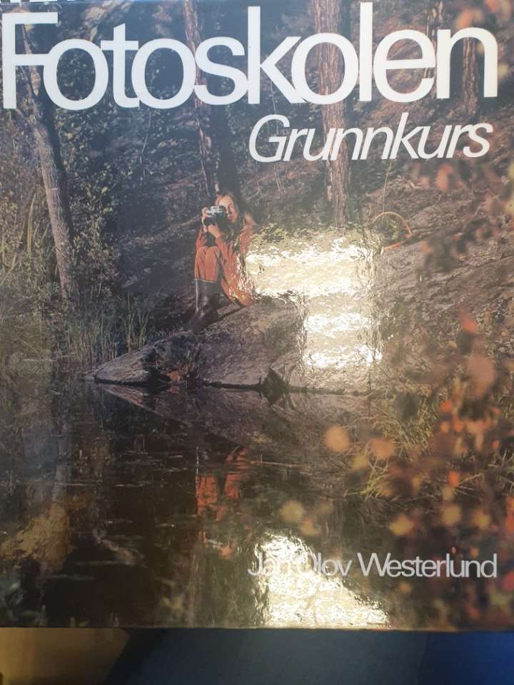 Fotoskolen Grunnkurs